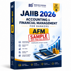 JAIIB 2026 – Accounting & Financial Management for Bankers (AFM) | Free Sample