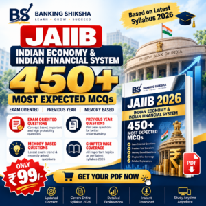 JAIIB IE & IFS 450+ Most Expected MCQs PDF 2026 | Previous Year & Memory-Based Questions